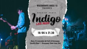 Inaugurazione Estate 2022 Gressoney Buca 13 Indigo Live Music